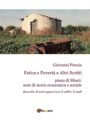cover image of Fatica e Povertà e Altri Scritti
